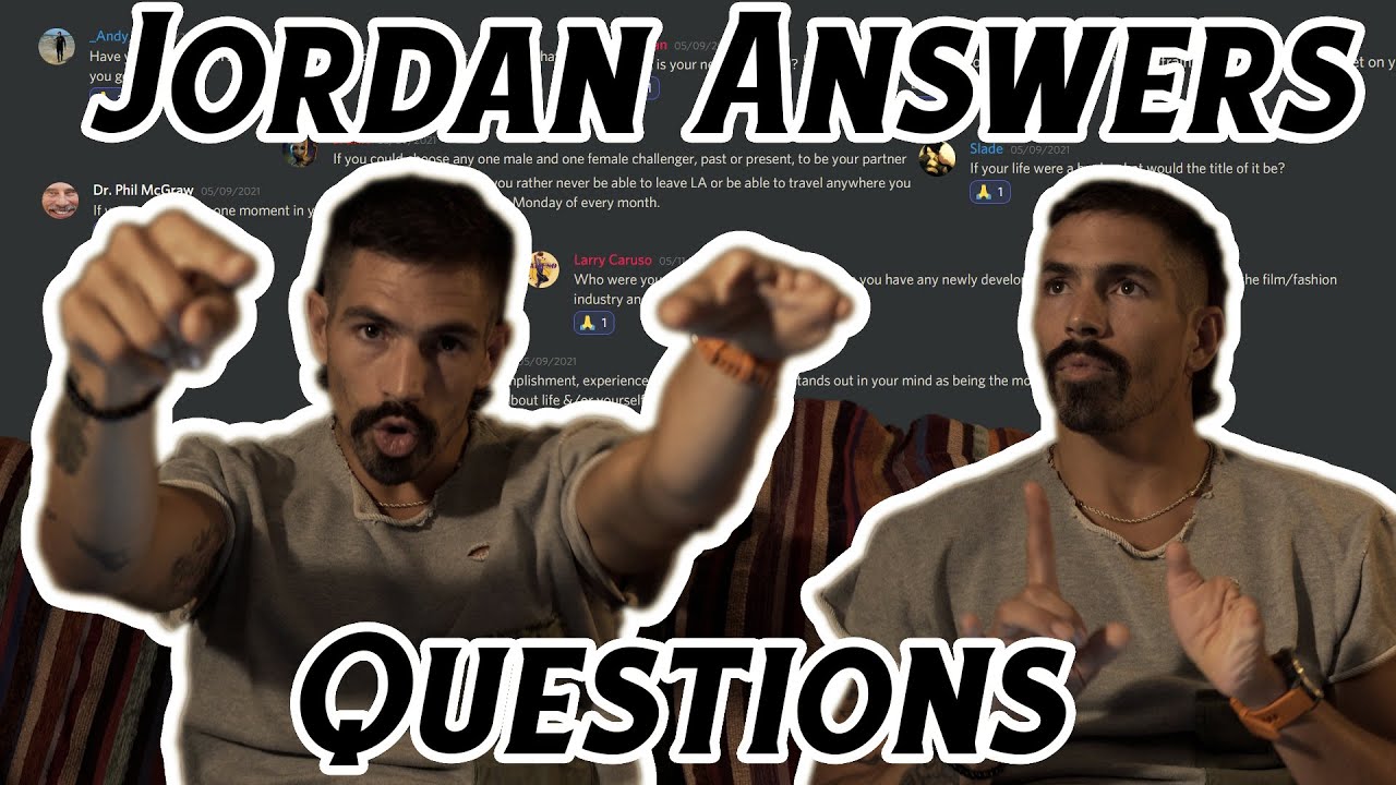 Jordan Answers Questions From The Internet