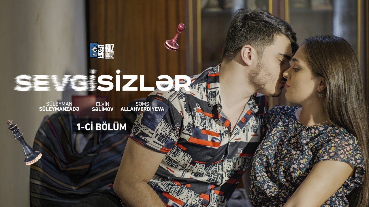 Sevgisizlər | 1 - ci bölüm