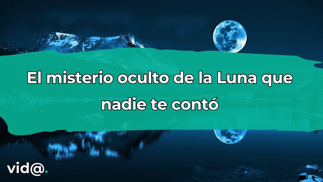 El misterio oculto de la Luna que nadie te contó #vidatv