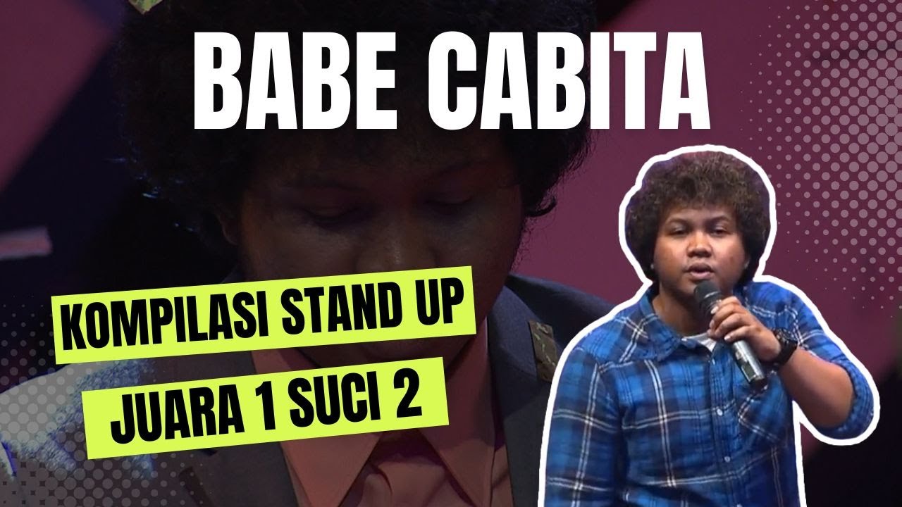 Kocak! Kompilasi Stand Up Babe Cabita Cerita Masa Kuliah hingga Preman