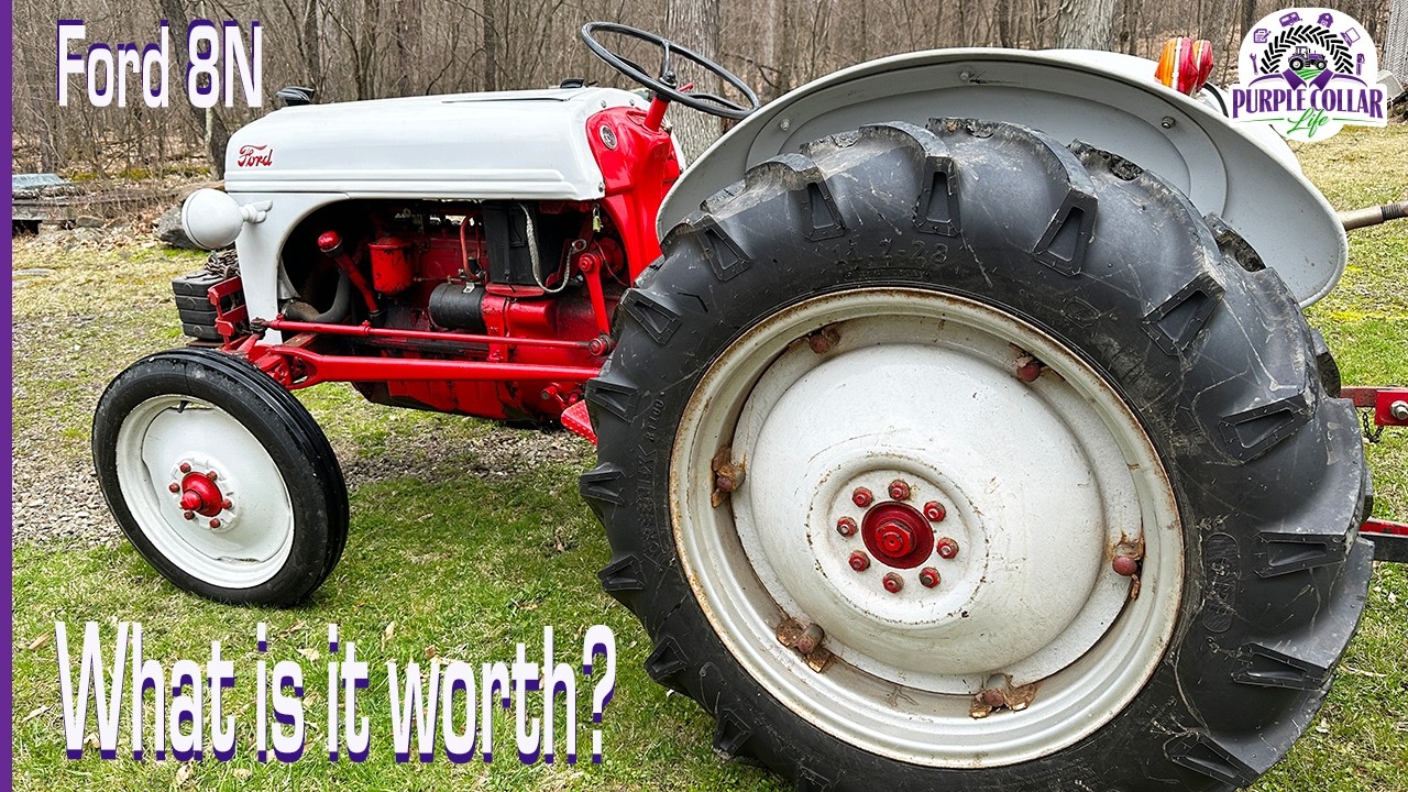 Ford 8N tractor - how much is it worth?