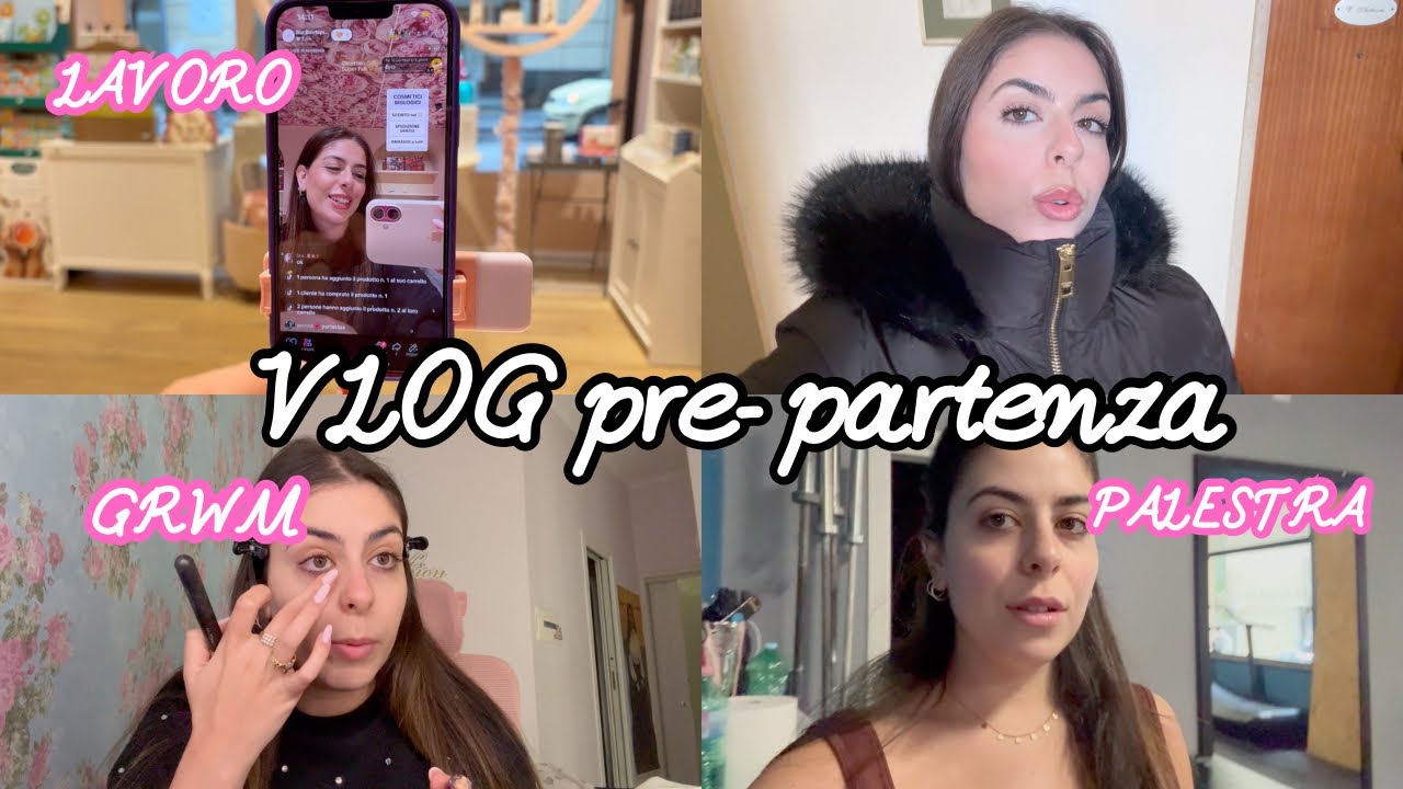 VLOG PRE PARTENZA- PALESTRA, LAVORO E SFORTUNE
