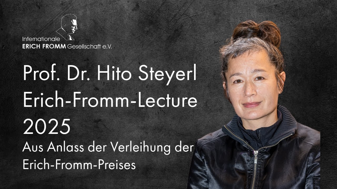 Prof. Dr. Hito Steyerl - Erich-Fromm-Preis 2025 - Lecture