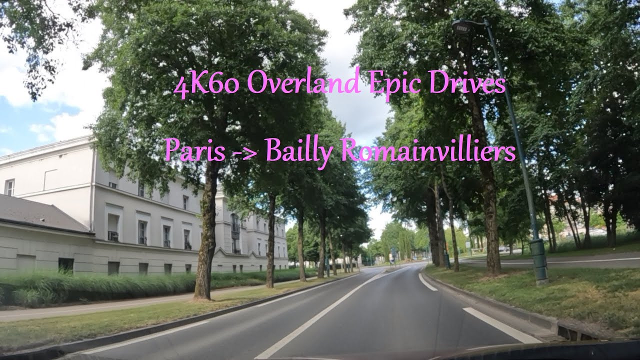 Paris to Bailly Romainvilliers Drive