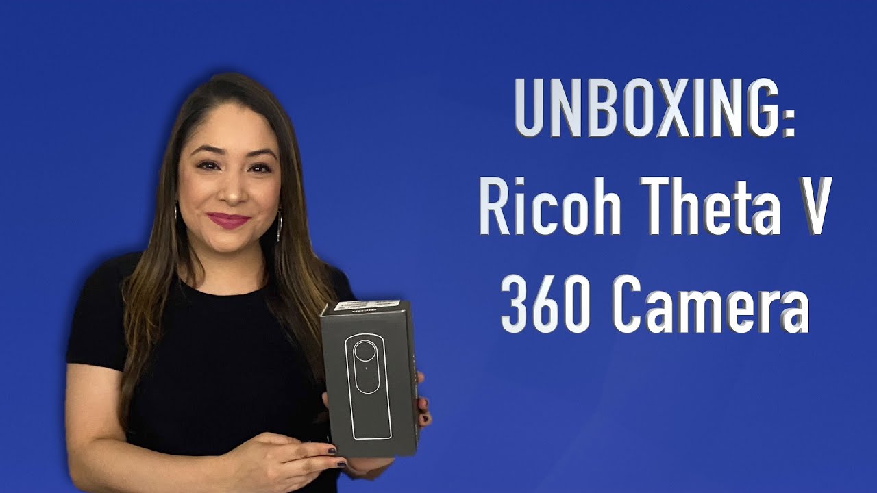 Unboxing: Ricoh Theta V 360 Camera