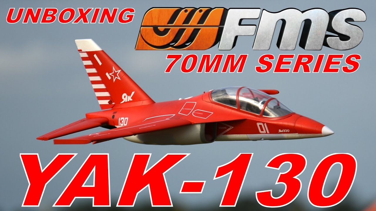 FMS YAK-130 70mm UNBOXING By: RCINFORMER