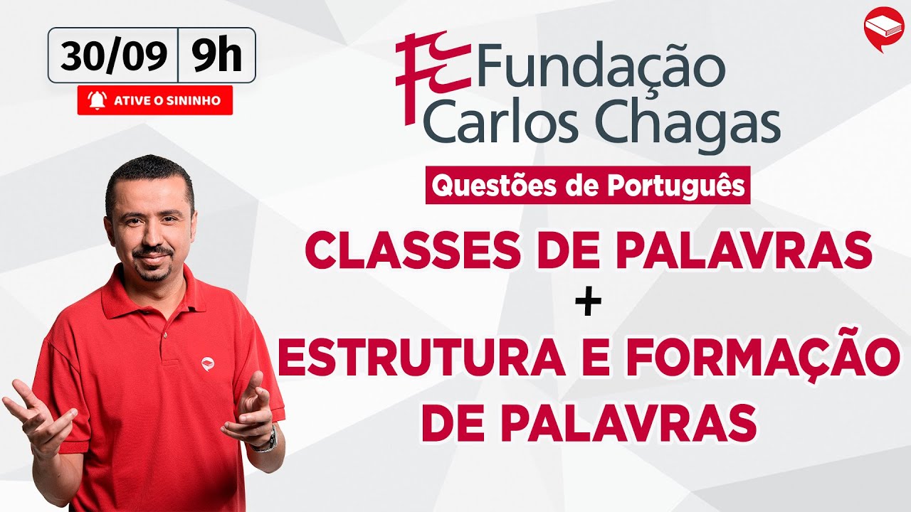 Banca FCC | Resol. de Questões de Português - CLASSES DE PALAVRAS E ESTRUTURA E FORMAÇÃO DE PALAVRAS