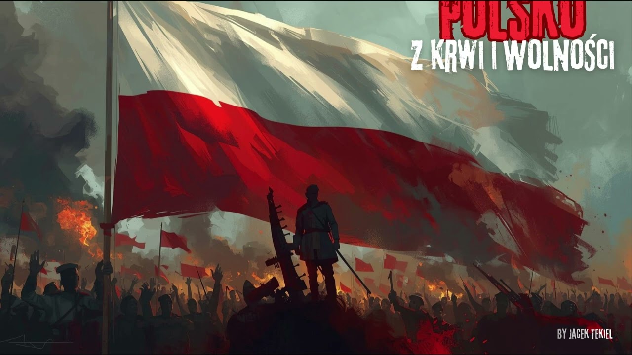 Polsko Z Krwi I Wolności - Jacek Tekiel