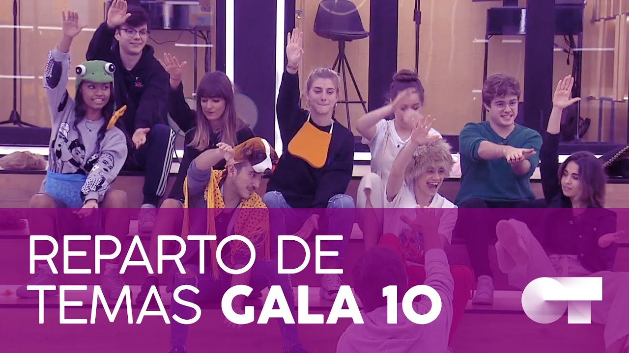 REPARTO de TEMAS GALA 10 | OT 2020