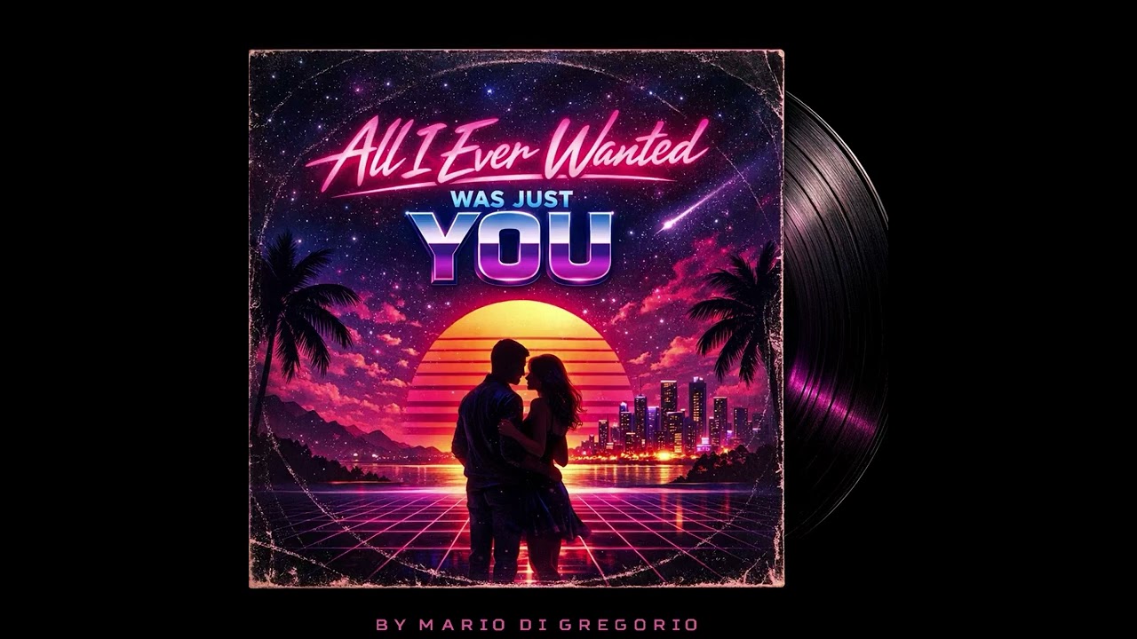 All I Ever Wanted Was Just You