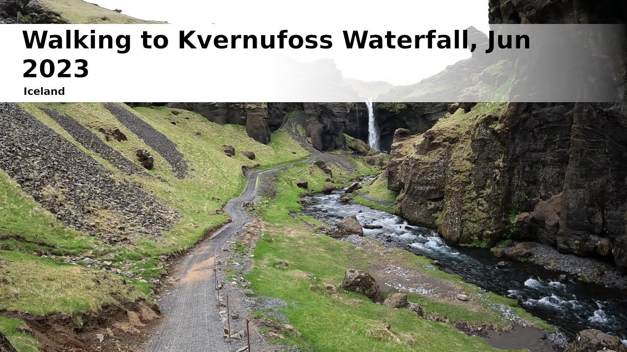 Walking to Kvernufoss Waterfall, Jun 2023