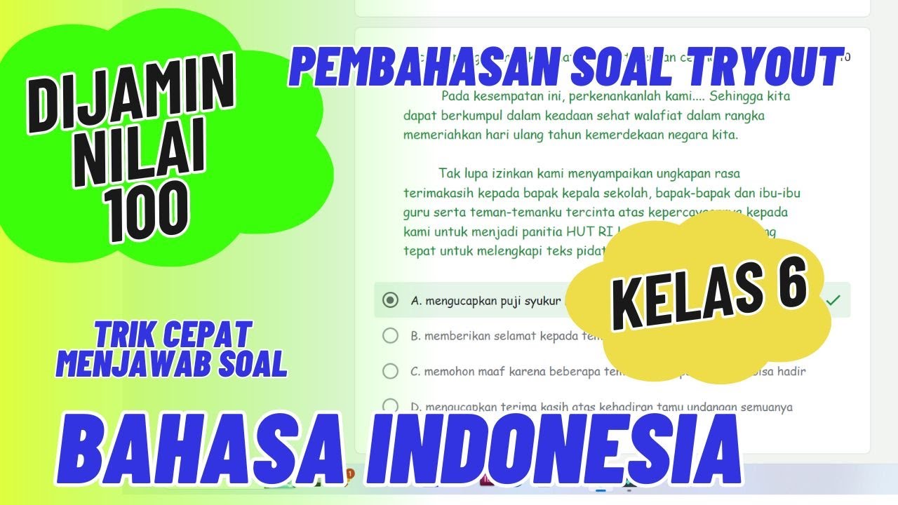 PEMBAHASAN SOAL TRYOUT BAHASA INDONESIA KELAS 6