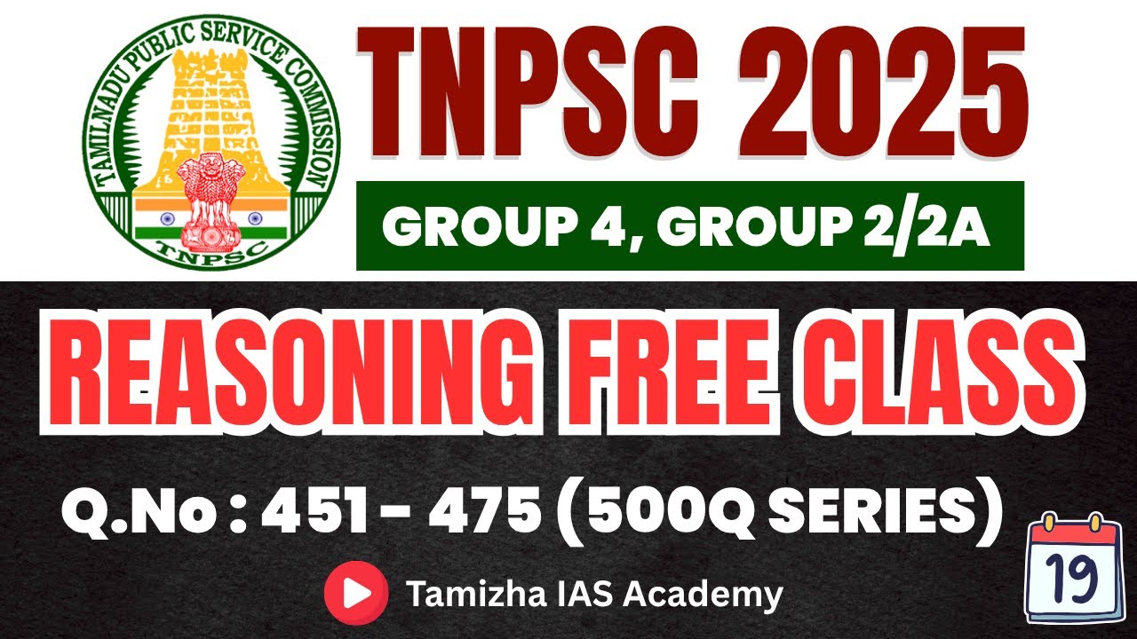 DAY 19 | TNPSC REASONING FREE CLASS | 500 QUESTIONS | 2025 TNPSC NEW VACANCY | TNPSC REASONING PYQ