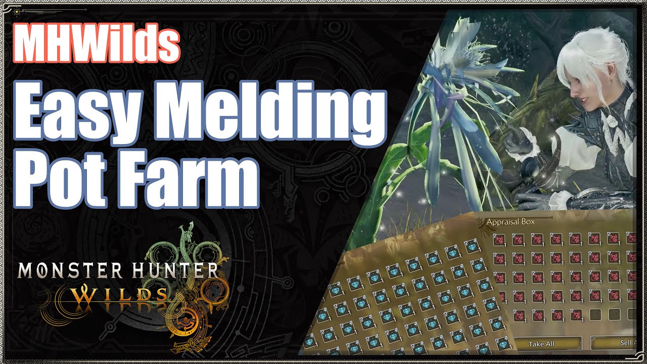 MHWilds | Easy Melding Pot Farm [Patched out]