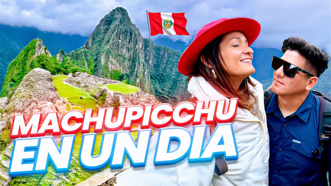 Descubre Machu Picchu en 1 Día: Consejos, Costos y Más ⛰️ | Todo lo que Debes Saber! 😉