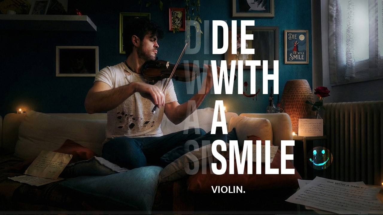 Die With A Smile - Lady Gaga & Bruno Mars | Violin Cover - Andrea Dall'Olio