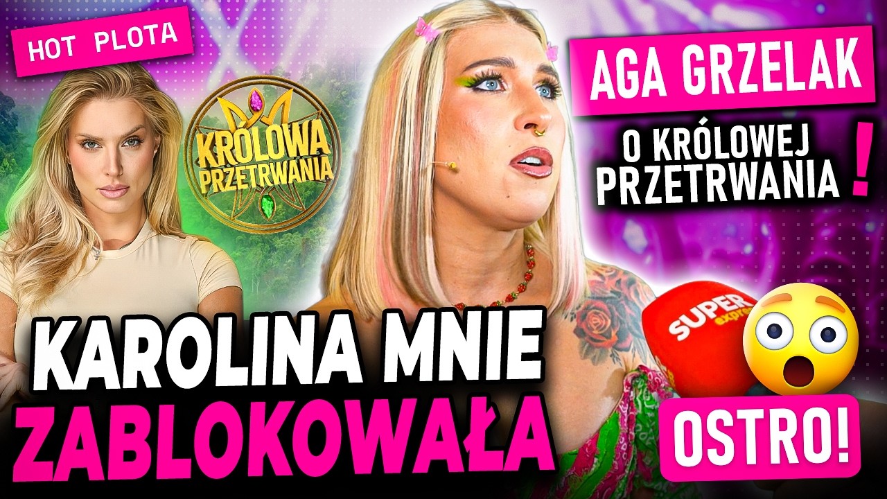 Agnieszka Grzelak ostro: Nie podam ręki Karolinie Pajączkowskiej!