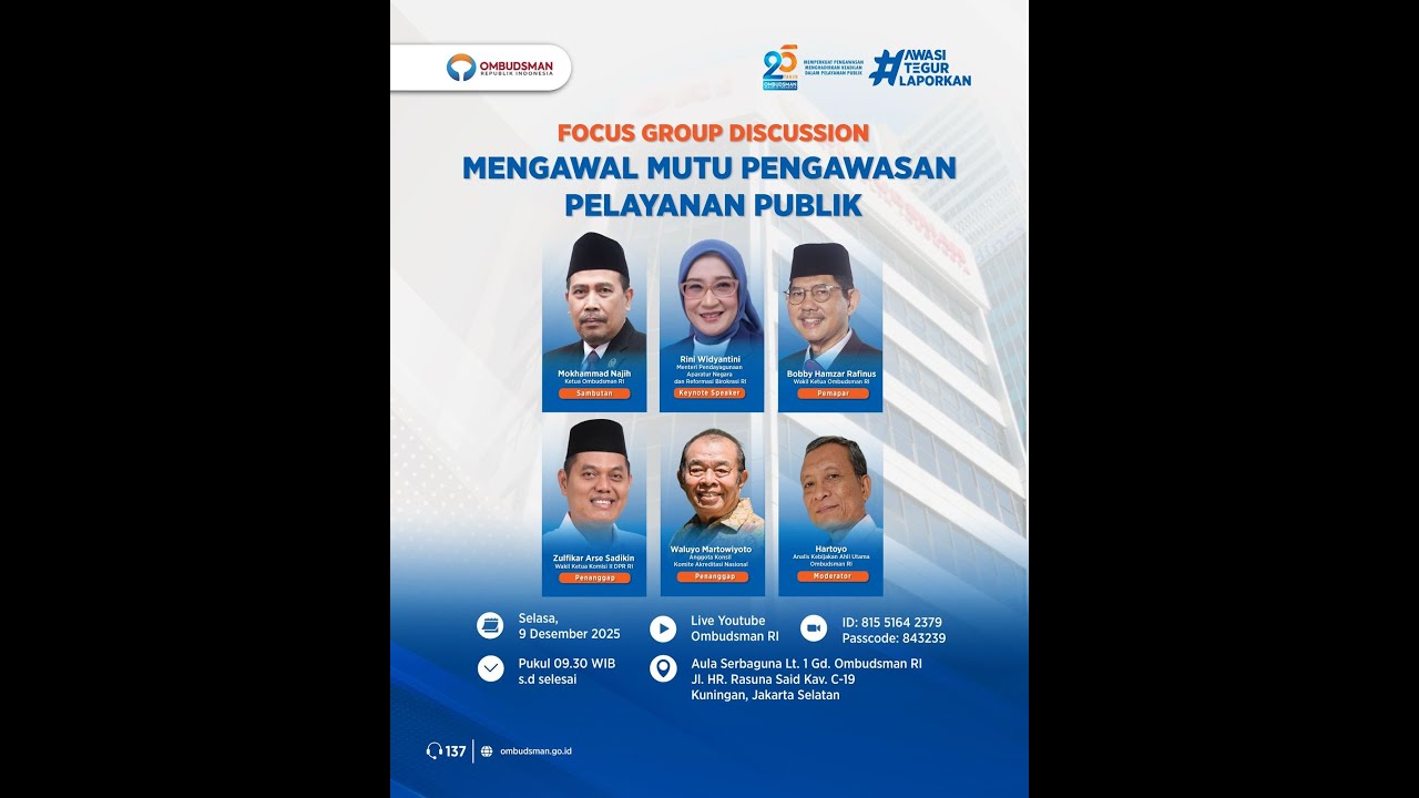 Focus Group Discussion Mengawal Mutu Pengawasan Pelayanan Publik