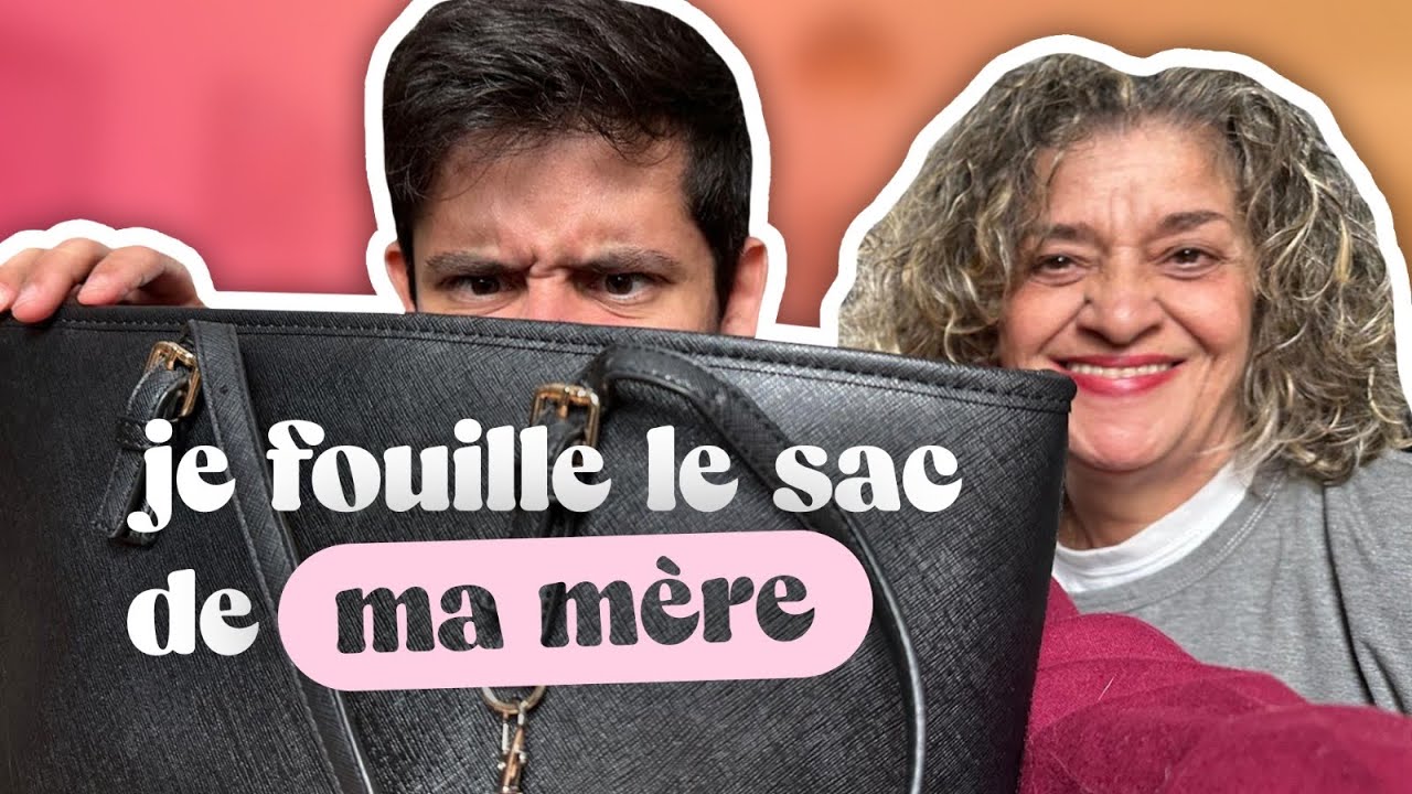Episode 201 : Je fouille dans le sac de ma mère