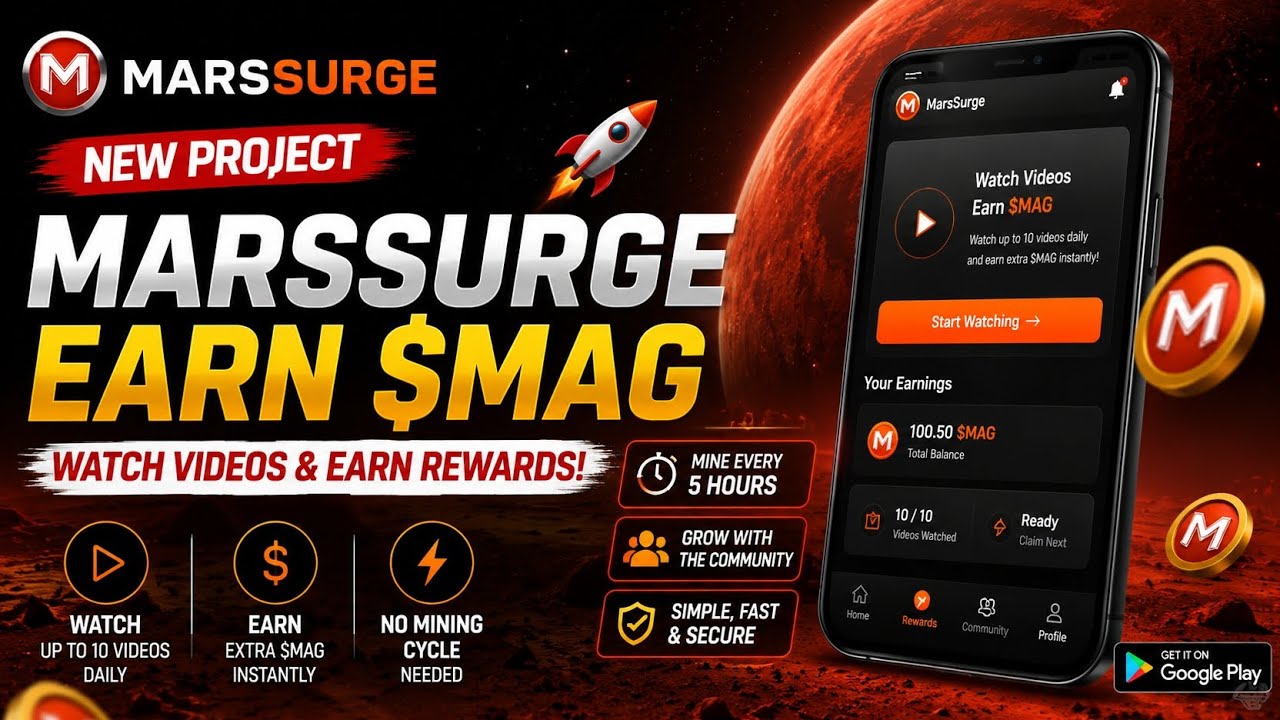 MarsSurge Mining App Just Launched! Earn FREE MAG Every 5 Hours | Watch Videos & Earn MAG 🔥..
