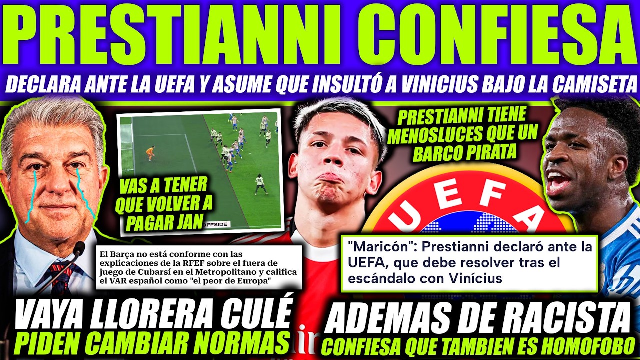 😱 PRESTIANNI CONFIESA EL INSULTO A VINICIUS ANTE LA UEFA ¡TENDRÁ SANCIÓN! EL BARCELONA LLORA AL CTA