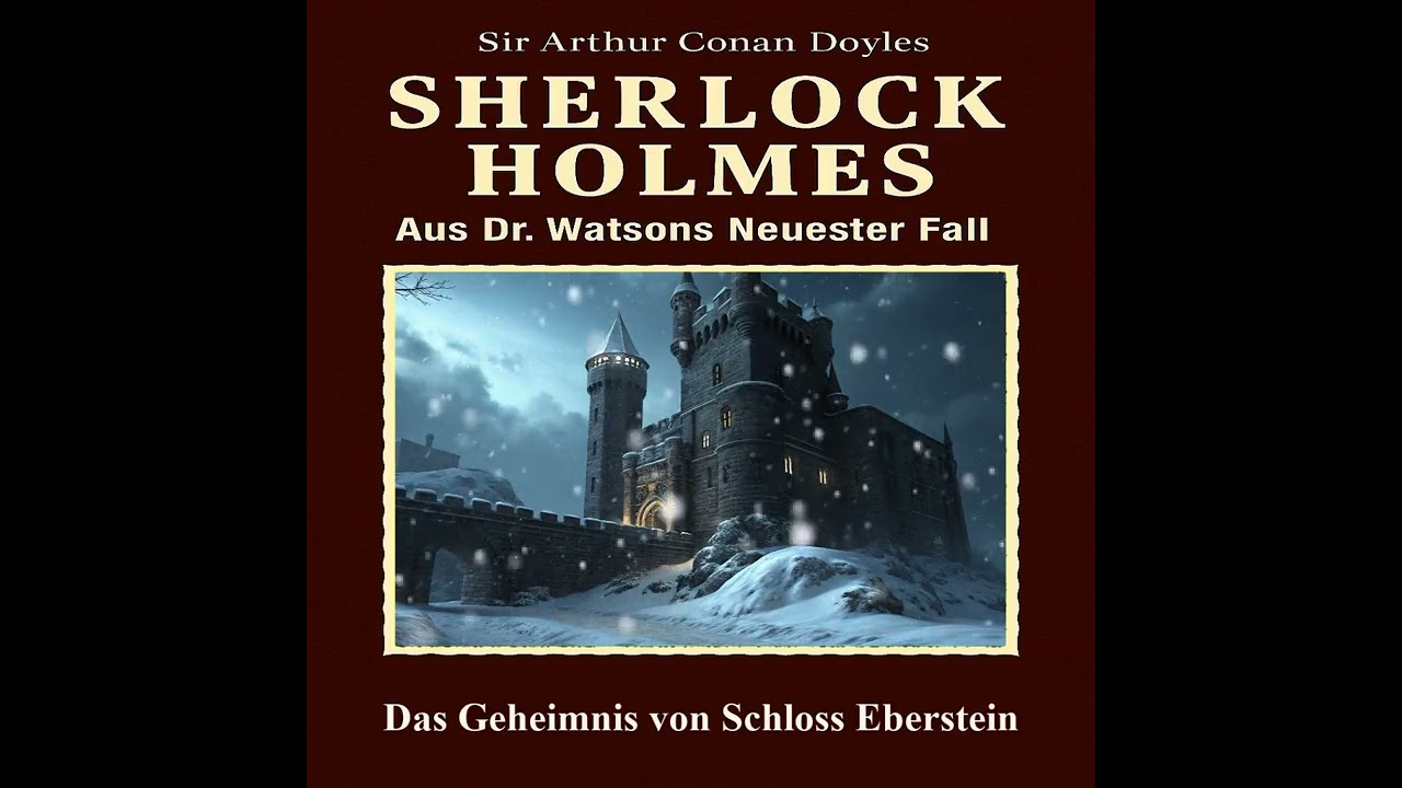 Sherlock Holmes – Das Geheimnis von Schloss Eberstein