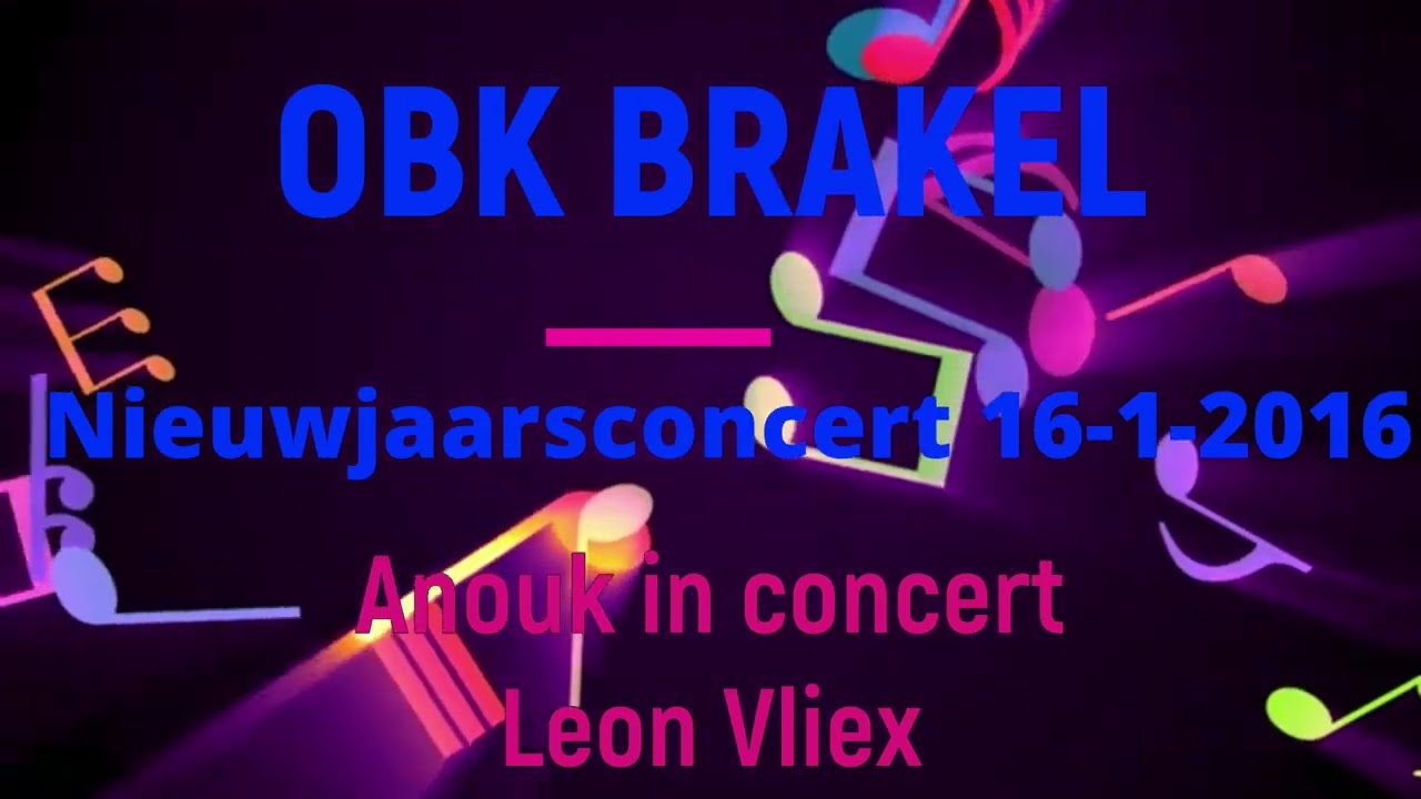 OBK BRAKEL Nieuwjaarsconcert 16-1-12016  Anouk in concert, Leon Vliex