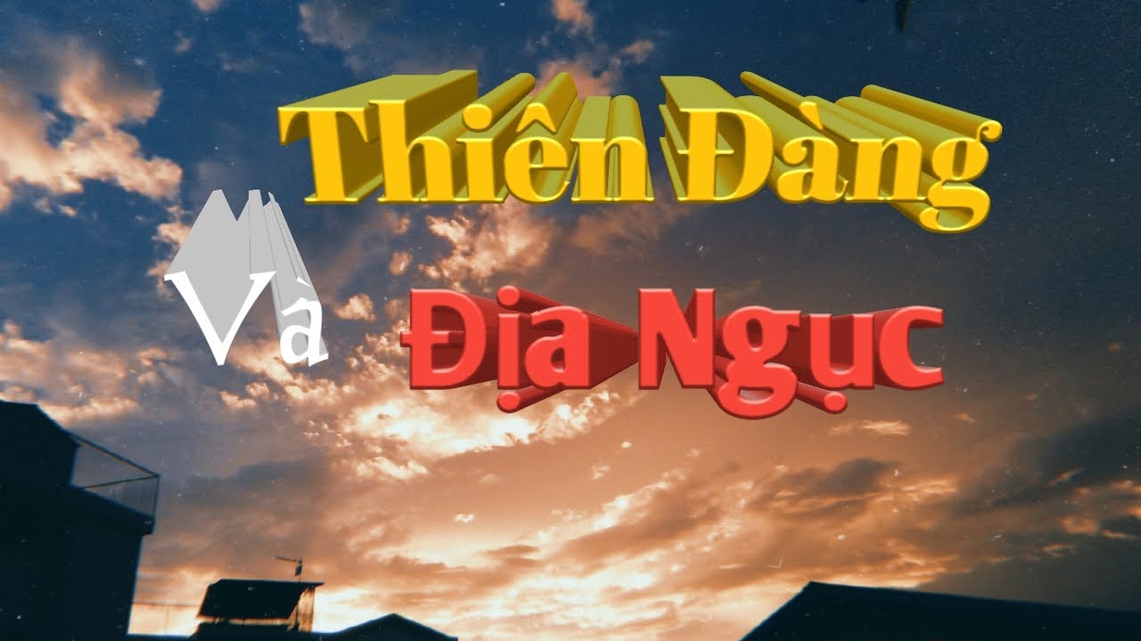 Thiên Đàng và Địa Ngục Có Hay Không | Ms Nghiêm Hà Lộc