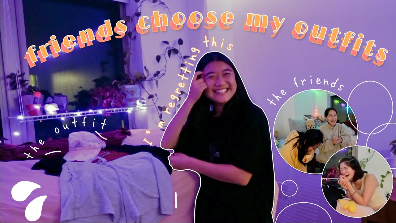 my friends choose my OUTFITS for my FIRST WEEK of school || i'm regretting this 😵