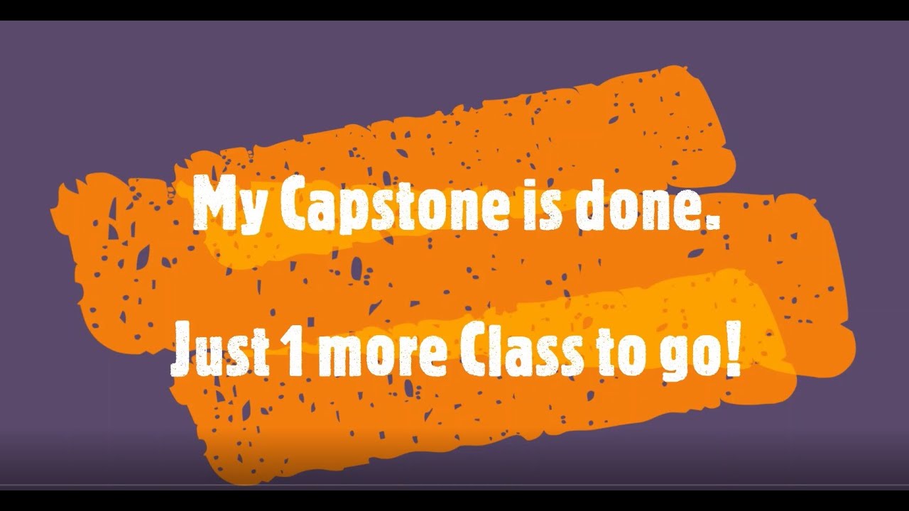 WGU B.Sc (IT) Degree - Part 27: IT Capstone Written Project (C769)  One more class left !