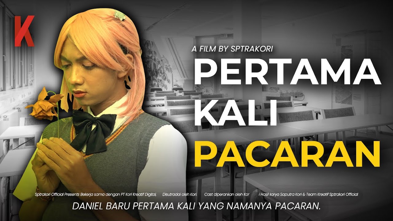 [DRAMA] PERTAMA KALI PACARAN🥺