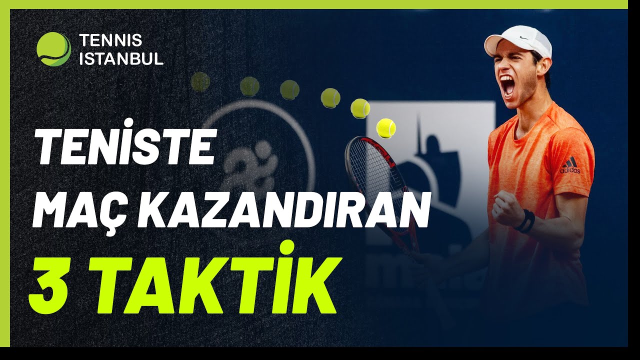 Teniste Maç Kazanmak için 3 TAKTİK! Tenis Maçı Nasıl Kazanılır? Maç Kazanma Stratejileri
