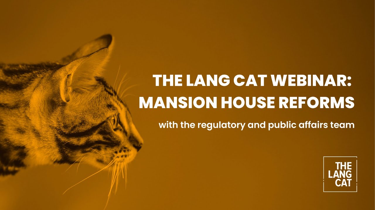 REPLAY: Mansion House Reforms Webinar