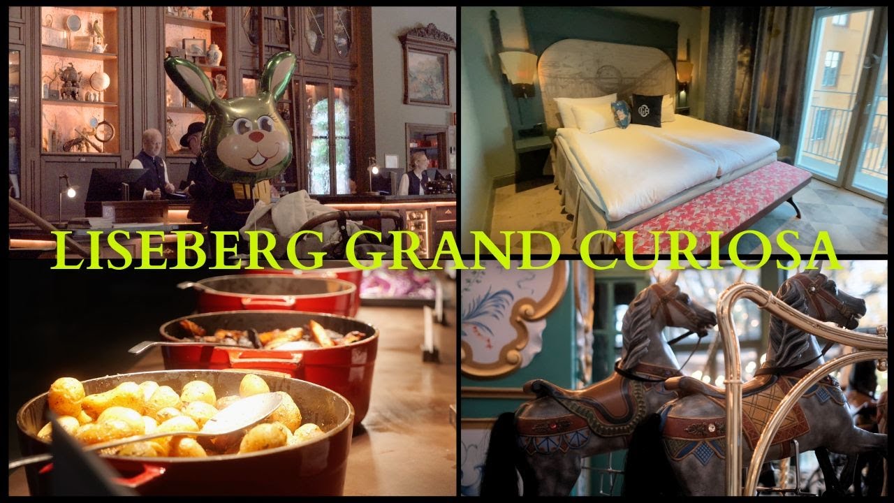 Liseberg - Grand Curiosa Hotel
