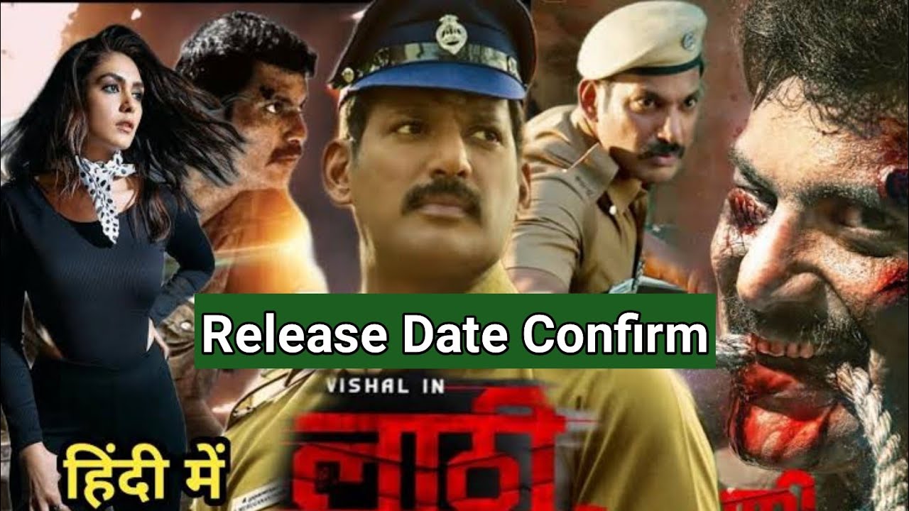 Laththi Tamil Movie Hindi | Laththi Full Movie Dubbed In Hindi Release Date | Vishal New Movie 2022