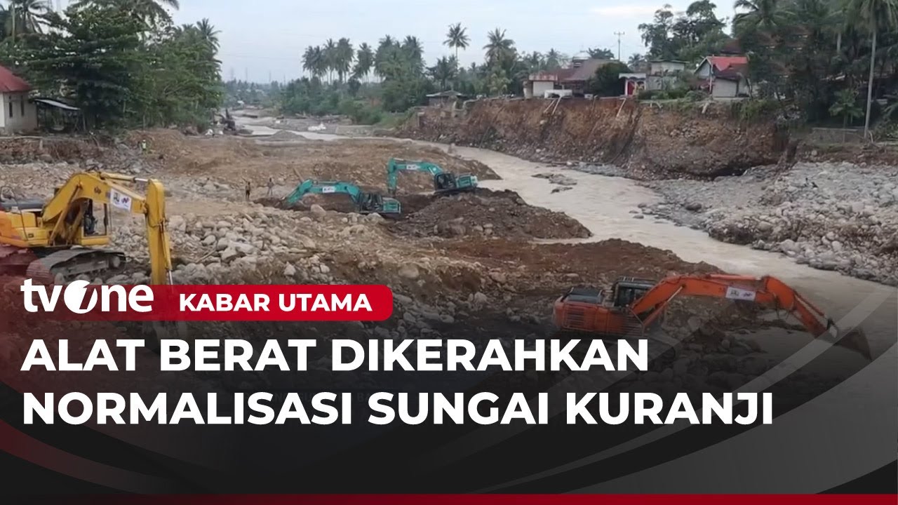 Normalisasi Sungai Batang Kuranji | Kabar Utama