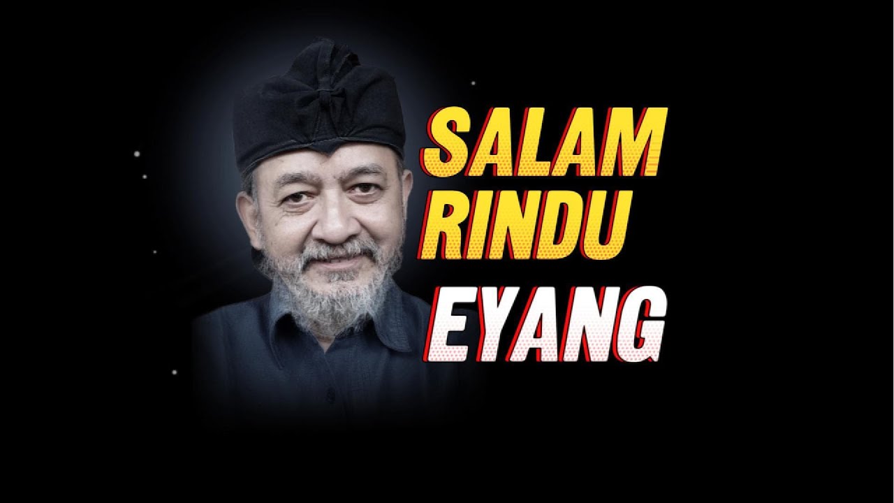 Salam Rindu Eyang