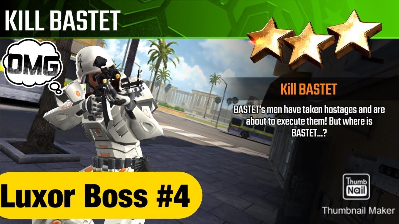 Kill Bastet, Sniper Strike Special Ops boss #4- Luxor (boss/zone 12)