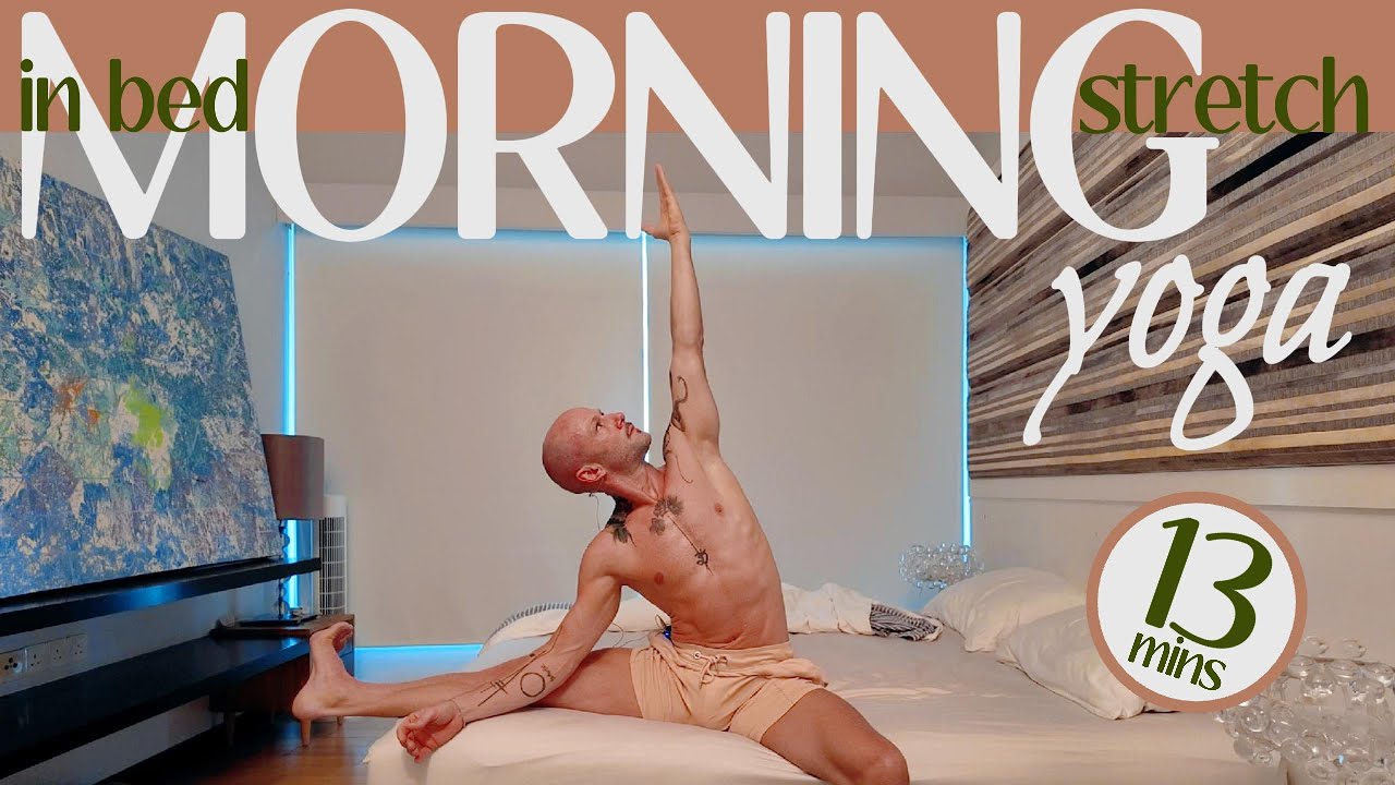 In Bed Morning YOGA | 13 Minutes | All Levels | Easy Yoga To Wake Up & Feel Good #morningstretch