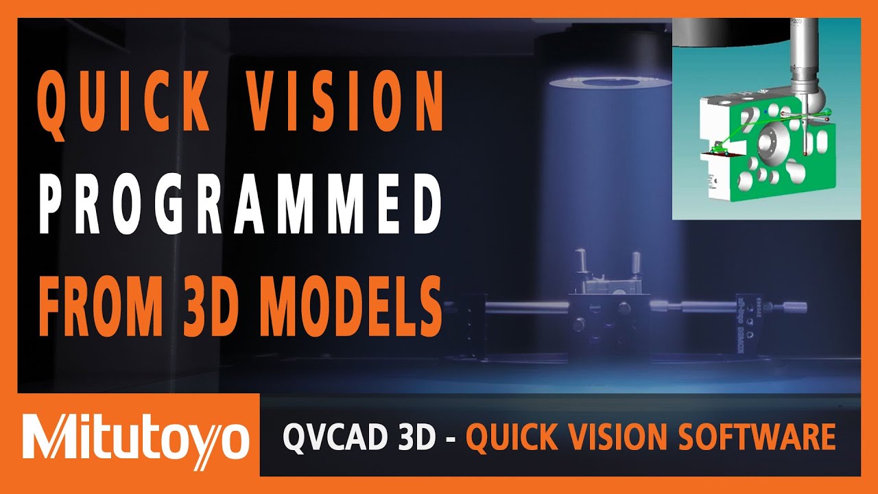 Mitutoyo Quick Vision 3D CAD Software