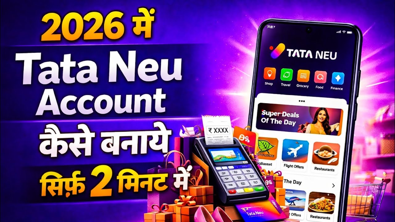 2026 Me Tata Neu Account Kaise Banaye | How To Create Tata Neu Account | Tata Neu Id Kaise Banaye 