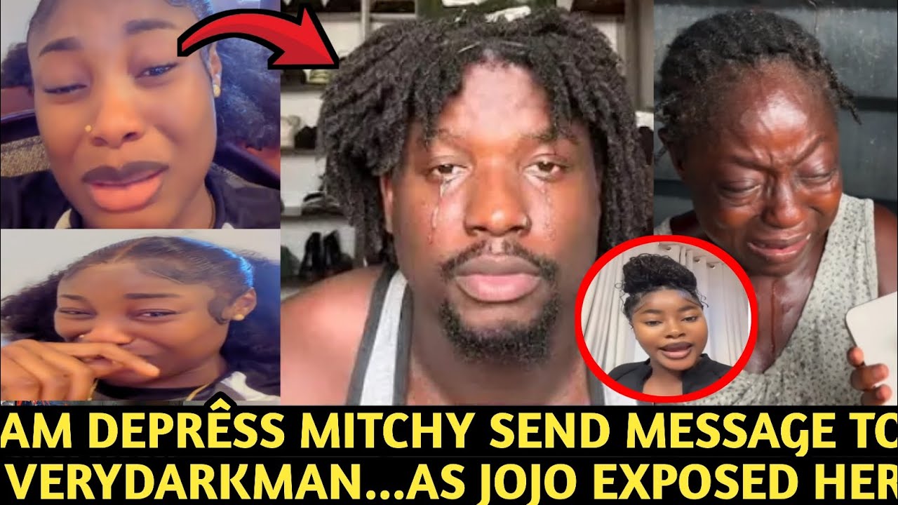 KING MITCHY IN HOT TEÃRS AS SHE SEND MESSAGE TO VERYDARKMAN | JOJO OF LELE EXPOSED HER AGAIN 