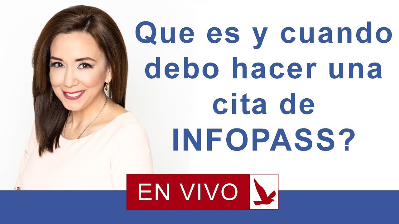 Cuando hago una cita de infopass