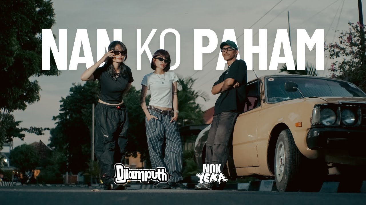 DJiamputh X NOK YEKA - Nan Ko Paham | Su Jauh Sa Tanam Hati Tapi Tra Hasil Viral Tiktok | Sess Moakk