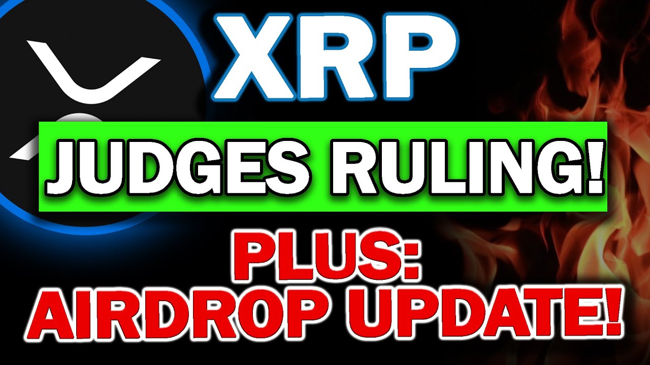 MAJOR RIPPLE XRP UPDATE! NEW Judge Ruling! SEC vs Ripple! Plus How Much SOLO Coming In Airdrop?