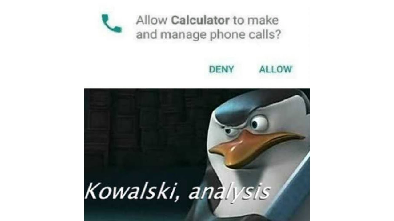 Kowalski, Analysis Memes( New Meme Alert)