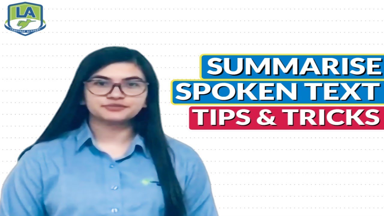 PTE Listening Summarise Spoken Text | Tips and Tricks | Language Academy Sydney CBD PTE NAATI IELTS