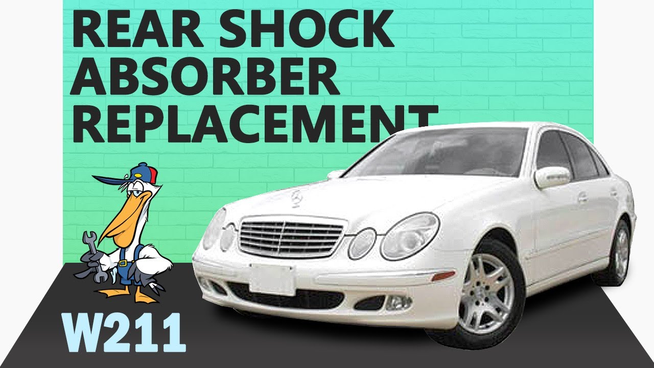 Mercedes-Benz W211 E-Class Rear Shock Absorber Replacement