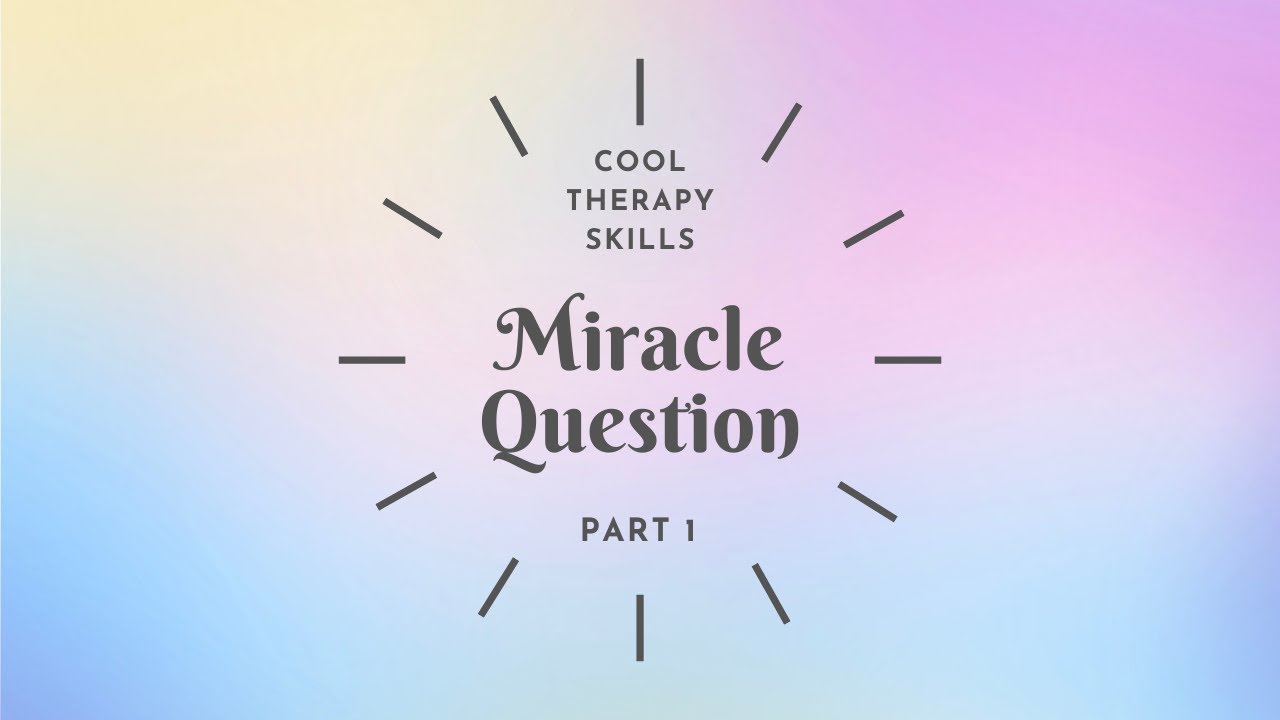 Cool Therapy Techniques: Solution-Focused 'Miracle Question' #therapy #journalprompts #therapist