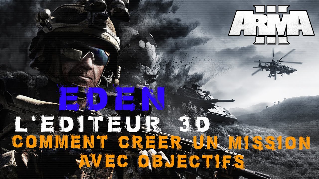 Arma 3 Editeur 3D Cr&eacute;er des objectifs de mission